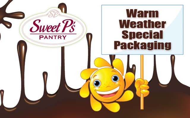 Warm Weather Special Packaging